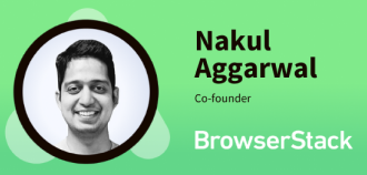 Watch Nakul discuss BrowserStack’s growth